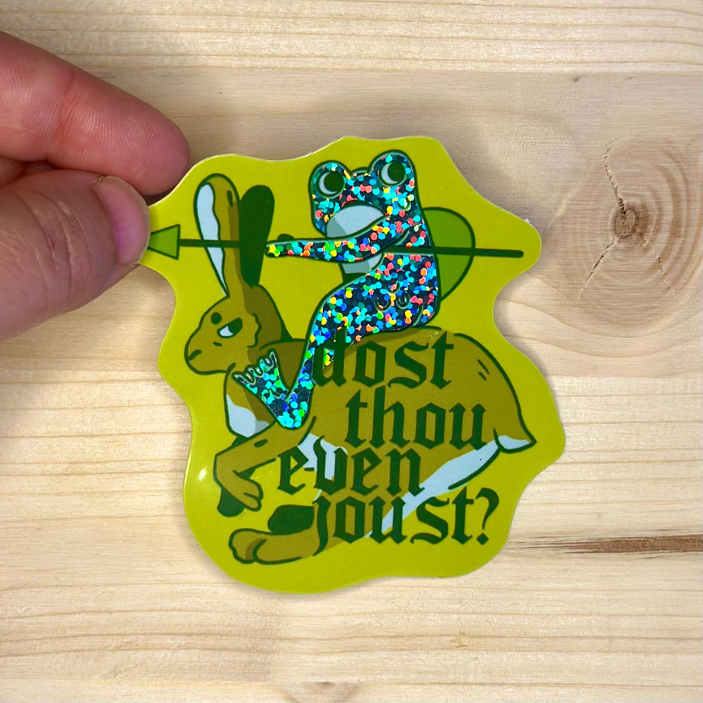 Dost Thou Even Joust Holographic Sticker
