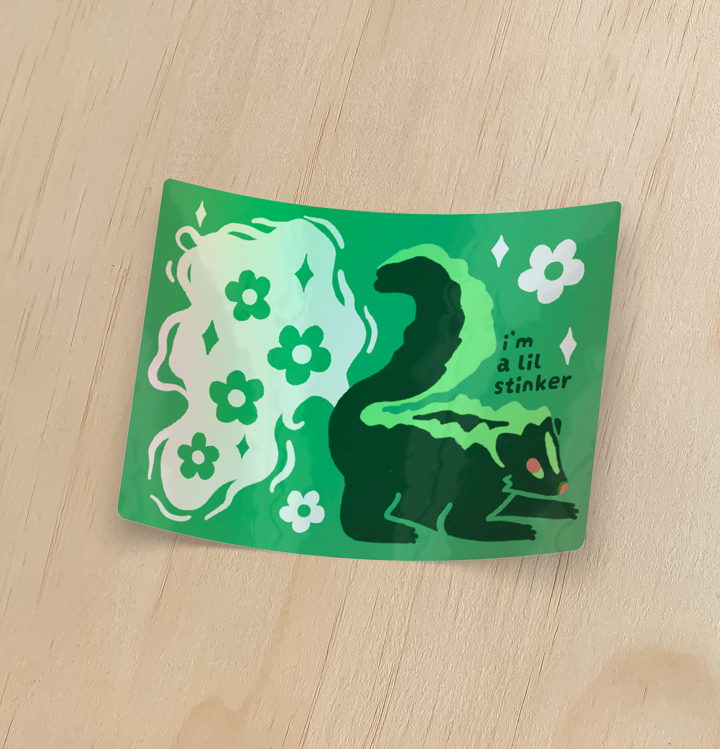 i'm a lil stinker Skunk Holographic Sticker
