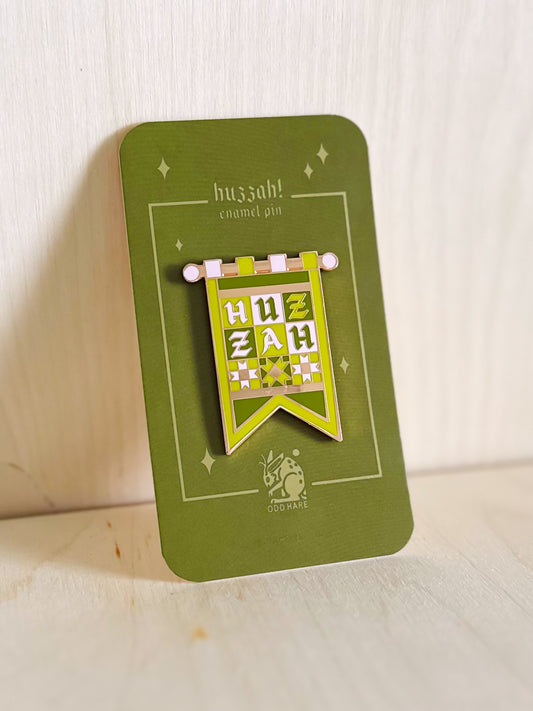 Huzzah Hard Enamel Pin